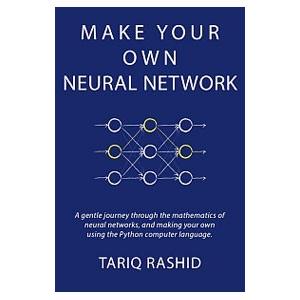 ニューラルネットワーク自作入門／ＲａｓｈｉｄＴａｒｉｑ