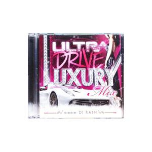 オムニバス／ＵＬＴＲＡ ＤＲＩＶＥ−ＬＵＸＵＲＹ ＭＩＸ−ｍｉｘｅｄ ｂｙ ＤＪ ＲＡＩＮ