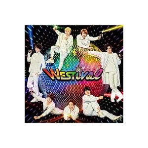 ジャニーズＷＥＳＴ／ＷＥＳＴｉｖａｌ