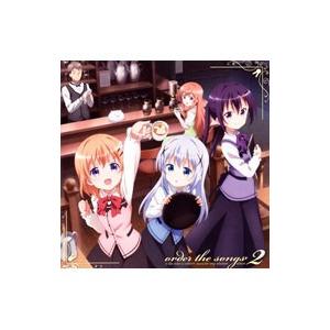 ご注文はうさぎですか キャラクターソング セレクションアルバム ｏｒｄｅｒ ｔｈｅ ｓｏｎｇｓ２ T ネットオフ まとめてお得店 通販 Yahoo ショッピング