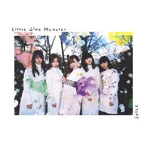 Ｌｉｔｔｌｅ Ｇｌｅｅ Ｍｏｎｓｔｅｒ／ｊｕｉｃｅ 初回生産限定盤