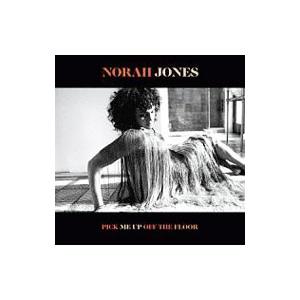ノラ・ジョーンズ／ピック・ミー・アップ・オフ・ザ・フロア