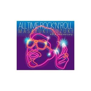 鈴木雅之／ＡＬＬ ＴＩＭＥ ＲＯＣＫ ’Ｎ’ ＲＯＬＬ 初回生産限定盤