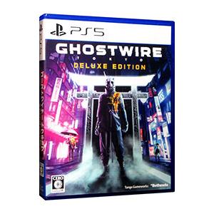 PS5／Ghostwire：Tokyo Deluxe Edition