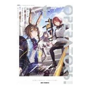狂zip アークナイツ OPERATORS! 2 REXコミックス COMIC