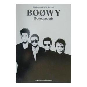 ギター弾き語り BOOWY ソングブック／シンコー ミュージック