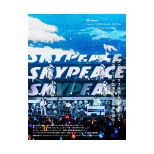 DVD／SkyPeace Live at YOKOHAMA ARENA−Get Back The D...