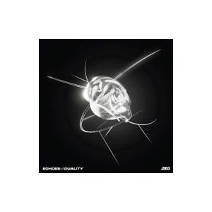 三代目 J SOUL BROTHERS from EXILE TRIBE／ECHOES of DUA...