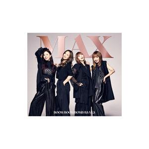 MAX／BOOM BOOM BOMB−BA−YEA ［スマプラコード付属なし］