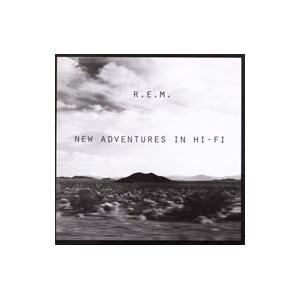 R．E．M．／ニュー・アドヴェンチャーズ・イン・ハイ・ファイ