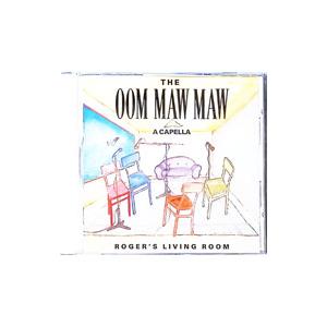 OOM MAW MAW／ROGER’S LIVING ROOM