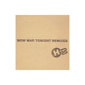 H Jungle With t／ウォウ・ウォー・トゥナイト・リミックスド