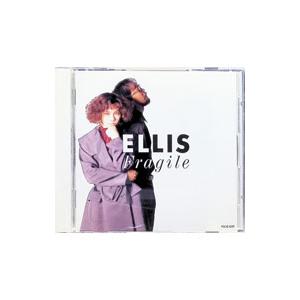ELLIS／フラジャイル