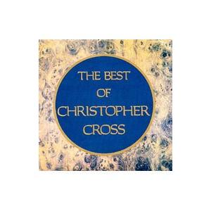 クリストファー・クロス／ベスト・オブ・クリストファー・クロス