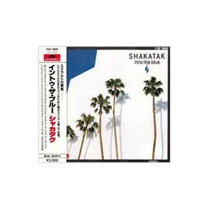 シャカタク／イントゥ・ザ・ブルー