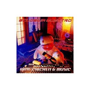 スクーデリア・エレクトロ／ワイン・チキン・ミュージック