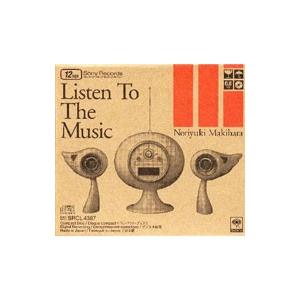 槇原敬之／Ｌｉｓｔｅｎ Ｔｏ Ｔｈｅ Ｍｕｓｉｃ