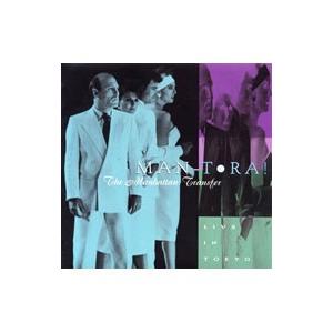 マンハッタン・トランスファー／マン−トラ！〜マンハッタン・トランスファー・ライヴ・イン・トーキョー