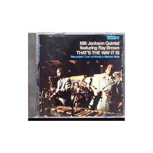 ミルト・ジャクソン／ザッツ・ザ・ウェイ・イット・イズ