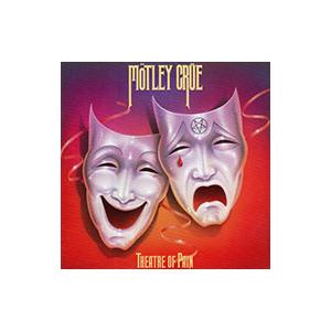モトリー・クルー／シアター・オブ・ペイン