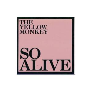 YELLOW MONKEY／SO ALIVE