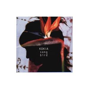 ＫＯＫＩＡ／ｓｏｎｇｂｉｒｄ