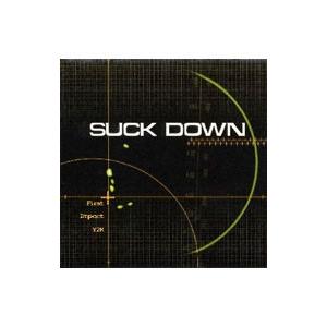 Suck Down／First Impact Y2K