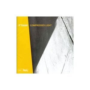 P’TAAH／COMPRESSED LIGHT