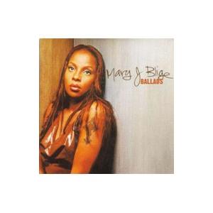 メアリー・J．ブライジ／バラッズ