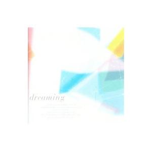 オムニバス／ｄｒｅａｍｉｎｇ〜ｒｅｌａｘｉｎｇ ｍｅｌｏｄｉｅｓ