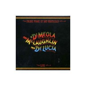 ジョン・マクラフリン／フライデイ・ナイト・イン・サンフランシスコ〜スーパー・ギター・トリオ・ライヴ！