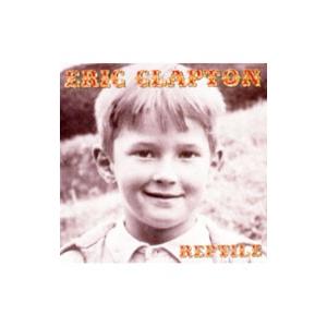 エリック・クラプトン／レプタイル