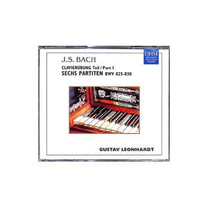 J・S・バッハ：パルティータ（全曲）「クラヴィーア練習曲集第1巻」