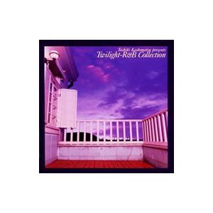 オムニバス／角松敏生 PRESENTS TWILIGHT−R＆B COLLECTION