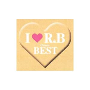 オムニバス／I LOVE R＆B Ultimate Best