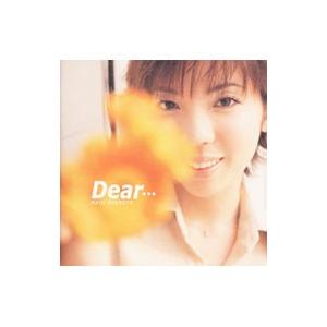 岡本真夜／Dear…