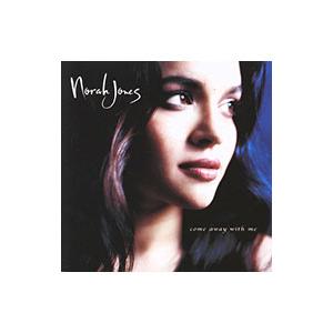 ノラ・ジョーンズ／ノラ・ジョーンズ〜come away with me