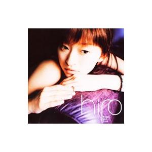 hiro／Naked and True （CCCD）