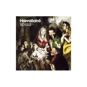 HAWAIIAN6／SOULS