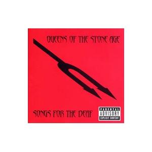 クイーンズ・オブ・ザ・ストーン・エイジ／ソングス・フォー・ザ・デフ