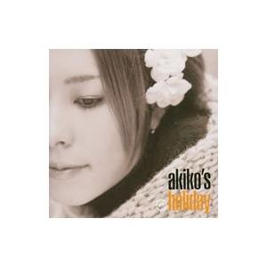 akiko／akiko’s holiday