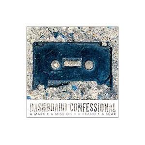 ダッシュボード・コンフェッショナル／ア・マーク，ア・ミッション，ア・ブランド，ア・スカー