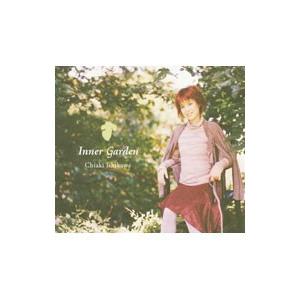 石川知亜紀／Inner Garden （CCCD）