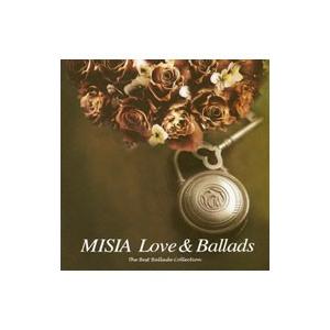 MISIA／MISIA Love＆Ballads The Best Ballade Collecti...