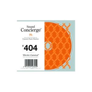 ファンタスティック・プラスチック・マシーン／Sound Concierge＃404“Electric...