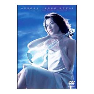 DVD／川井郁子（ヴァイオリン） オーロラ