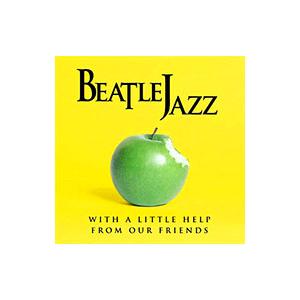 ビートル・ジャズ／ウィズ・ア・リトル・ヘルプ・フロム・アワ・フレンズ