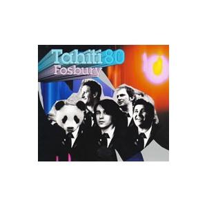 Tahiti80／フォスベリー