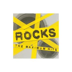 オムニバス／ROCKS −THE MAXIMUM HITS−