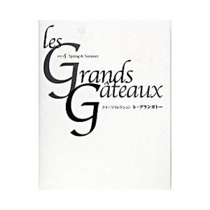 スイーツコレクション レ グランガトー 2005spring＆summer／ギャップ ジャパン